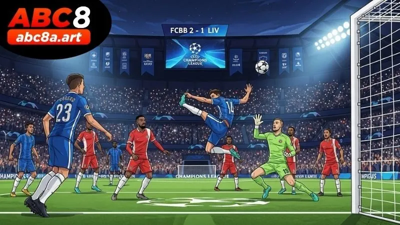 Hướng dẫn tham gia cá cược Champions League tại ABC8